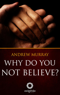 Why Do You Not Believe? - Andrew Murray - ebook