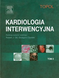 Kardiologia interwencyjna Tom 2 - Topol Eric J. - książka