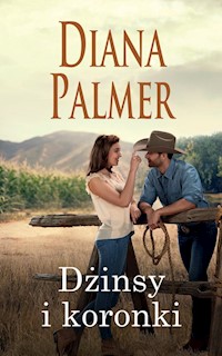 Dżinsy i koronki - Diana Palmer - ebook + książka