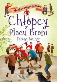 Chłopcy z Placu Broni - Ferenc Molnar - ebook + książka