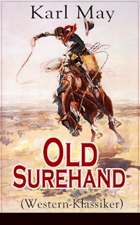 Old Surehand (Western-Klassiker) - Karl May - ebook