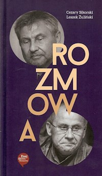 Rozmowa - Sikorski Cezary, Żuliński Leszek - książka
