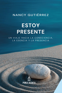Estoy presente - Nancy  - ebook
