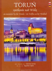 Toruń spotkanie nad Wisłą - Dybaś Bogusław - książka