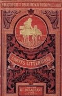 Contes littéraires du bibliophile Jacob a ses petits-enfants - Paul Lacroix (dit Bibliophile Jacob) - darmowy ebook