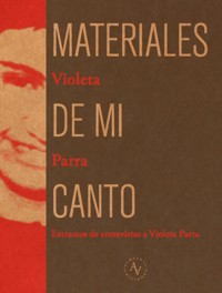 Materiales de mi canto - Violeta Parra - ebook