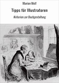 Tipps für Illustratoren - Marion Wolf - ebook