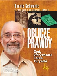 Oblicze Prawdy - Górny Grzegorz, Schwortz Barrie - książka