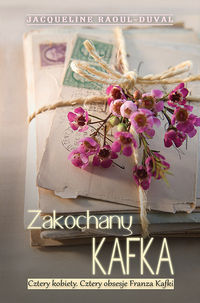Zakochany Kafka - Raoul-Duval Jacqueline - książka