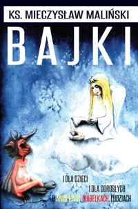 Bajki I dla dzieci i dla dorosłych - Maliński Mieczysław - książka