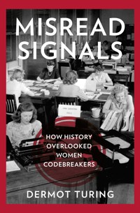 Misread Signals - Dermot Turing - ebook