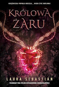Królowa Żaru - Laura Sebastian - ebook + książka