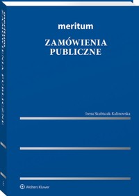 Meritum Zamówienia publiczne - Skubiszak-Kalinowska Irena - książka