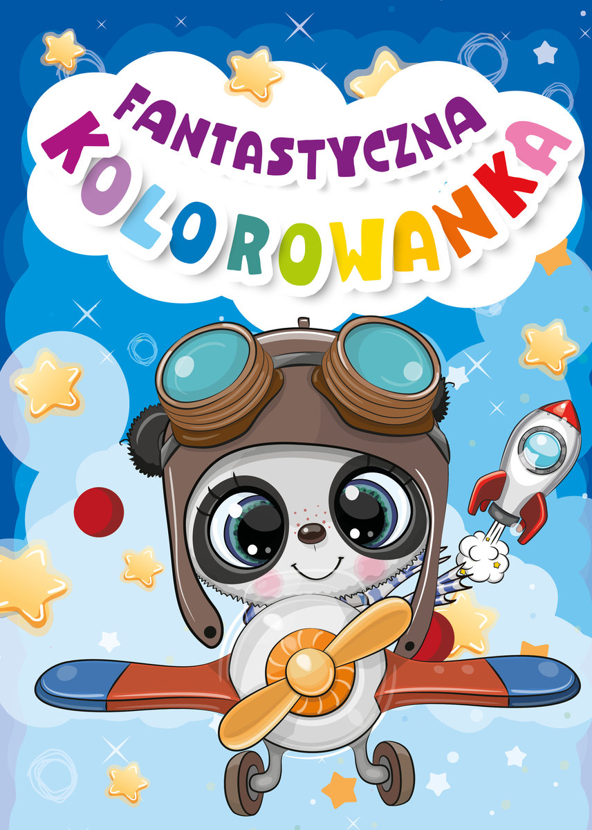 Fantastyczna kolorowanka - zbiorowa praca - książka