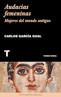 Audacias femeninas - Carlos García Gual - ebook