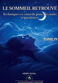 Le Sommeil Retrouvé - Henry Duval - ebook