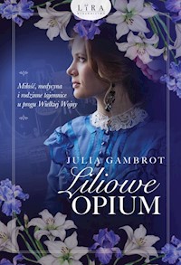 Liliowe opium - Julia Gambrot - ebook + audiobook + książka