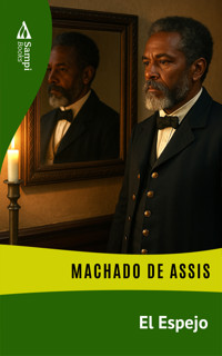 El Espejo - Machado de Assis - ebook