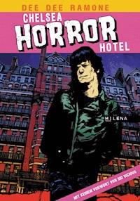 Chelsea Horror Hotel - Dee Dee Ramone - ebook