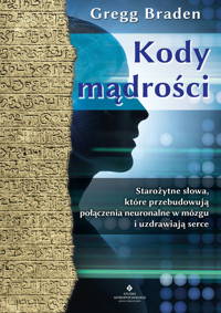 Kody mądrości - Gregg Braden - ebook + książka