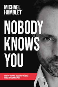 Nobody Knows You - Michael Humblet - ebook