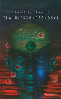 Zew nieskończoności - Edward Łazikowski - książka