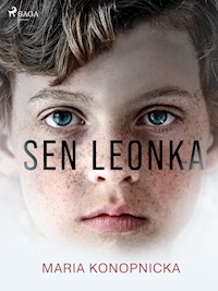 Sen Leonka - Maria Konopnicka - ebook