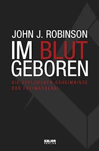 Im Blut geboren - John J. Robinson - ebook