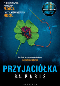 Przyjaciółka - B.A. Paris - ebook + audiobook + książka