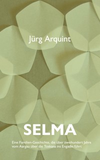 Selma - Jürg Arquint - ebook