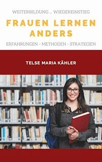 Frauen lernen anders - Telse Maria Kähler - ebook