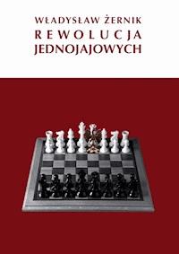 Rewolucja Jednojajowych - Żernik Władysław - ebook