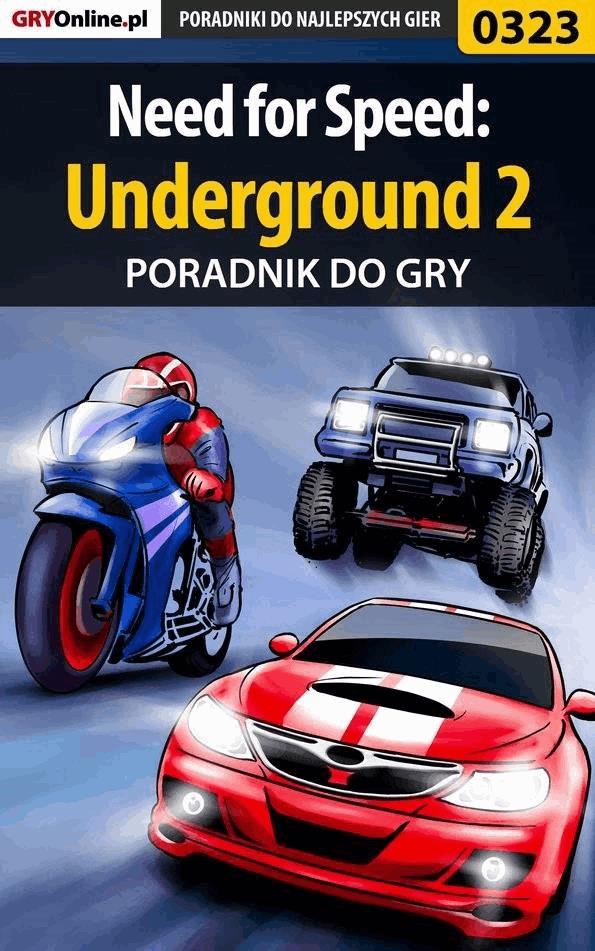 Okładka:Need for Speed: Underground 2 - poradnik do gry 