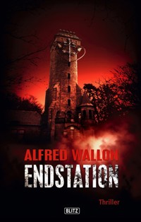 Endstation - Alfred Wallon - ebook