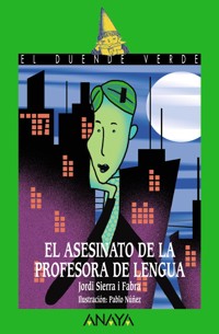 El asesinato de la profesora de lengua - Jordi Sierra i Fabra - ebook