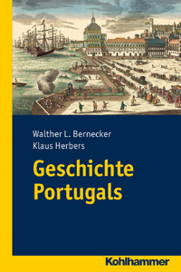 Geschichte Portugals - Walther L. Bernecker - ebook