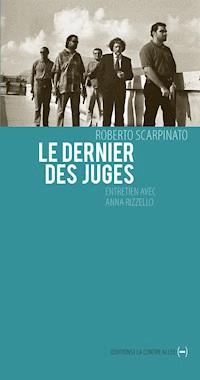 Le Dernier des juges - Anna Rizzello - ebook