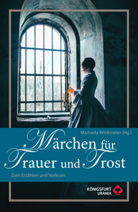 Märchen für Trauer und Trost -  - ebook