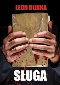 Sługa - Durka Leon - ebook + książka
