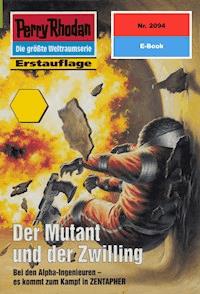 Perry Rhodan 2094: Der Mutant und der Zwilling -  Susan Schwartz - ebook
