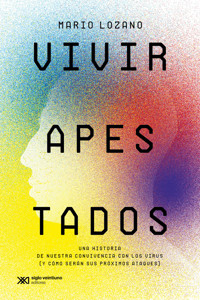 Vivir apestados - Mario Lozano - ebook