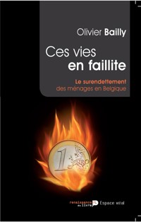 Ces vies en faillite - Olivier Bailly - ebook