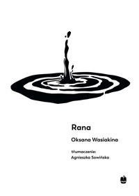 Rana - Wasiakina Oksana - ebook + książka