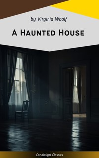 A Haunted House - Virginia Woolf - ebook