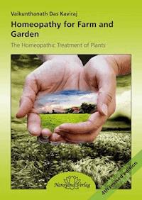 Homeopathy for Farm and Garden - Vaikunthanath Das Kaviraj - ebook