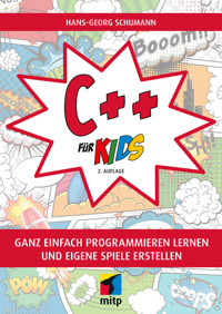 C++ für Kids - Hans-Georg Schumann - ebook
