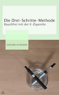 Die Drei-Schritte-Methode - Gerhard Schneider - ebook