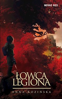 Łowca Legiona - Kozińska Anna - ebook + audiobook + książka