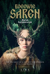 Bogowie saren - Marek Kaźmierczak - ebook + audiobook + książka