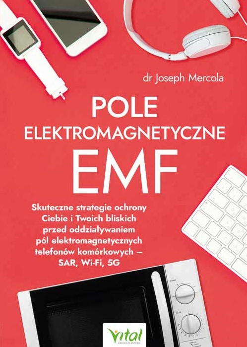Pole elektromagnetyczne EMF - Joseph Mercola - książka